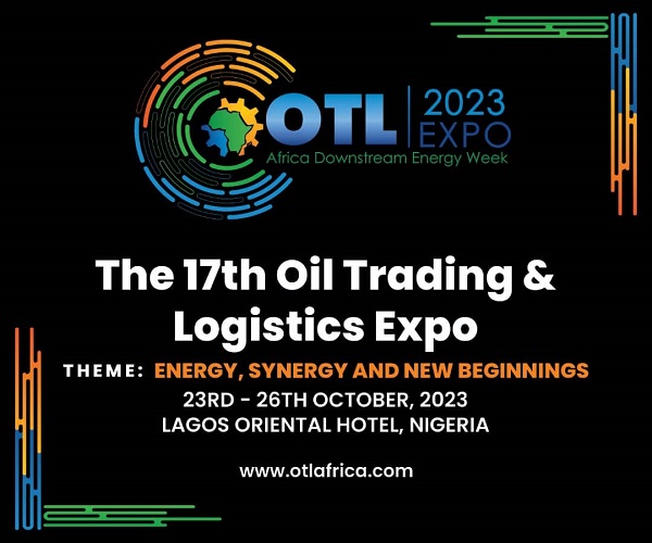 Petroleum Industry Converges for OTL Africa Downstream Energy Week from October, 23 to 26, 2023