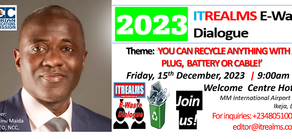 NCC Leads Stakeholders to 2023 ITREALMS E-Waste Dialogue