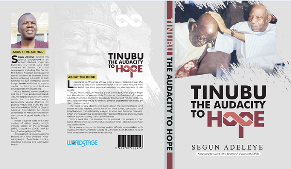 New Book ‘Tinubu the Audacity to Hope’ Hits Bookstores