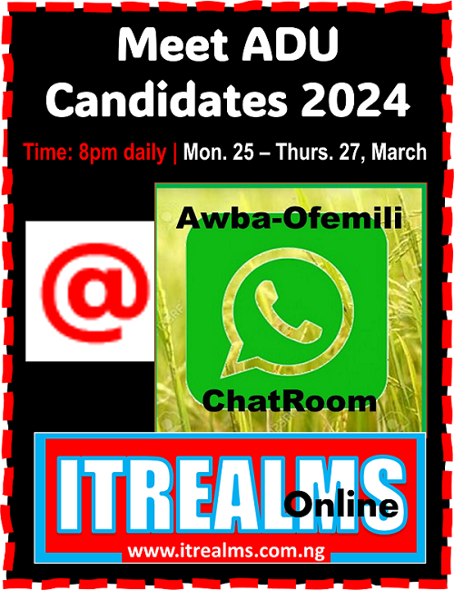 ITREALMS, Awba-Ofemili Chatroom Partner to Meet ADU Candidates’24